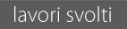 Lavori Svolti